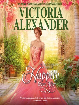 cover image of The Lady Travelers Guide to Happily Ever After